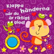 Klappa händerna när du är riktigt glad!