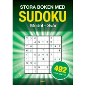 Stora boken med Sudoku : 492 pussel, medel till svår