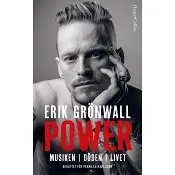 Power - musiken, döden, livet