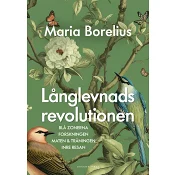 Långlevnadsrevolutionen