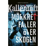 Mörkret faller över skogen