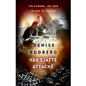 Vår sjätte attaché
