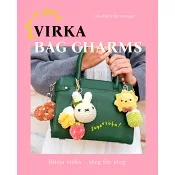 Virka bag charms : börja virka steg för steg