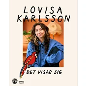 Det visar sig