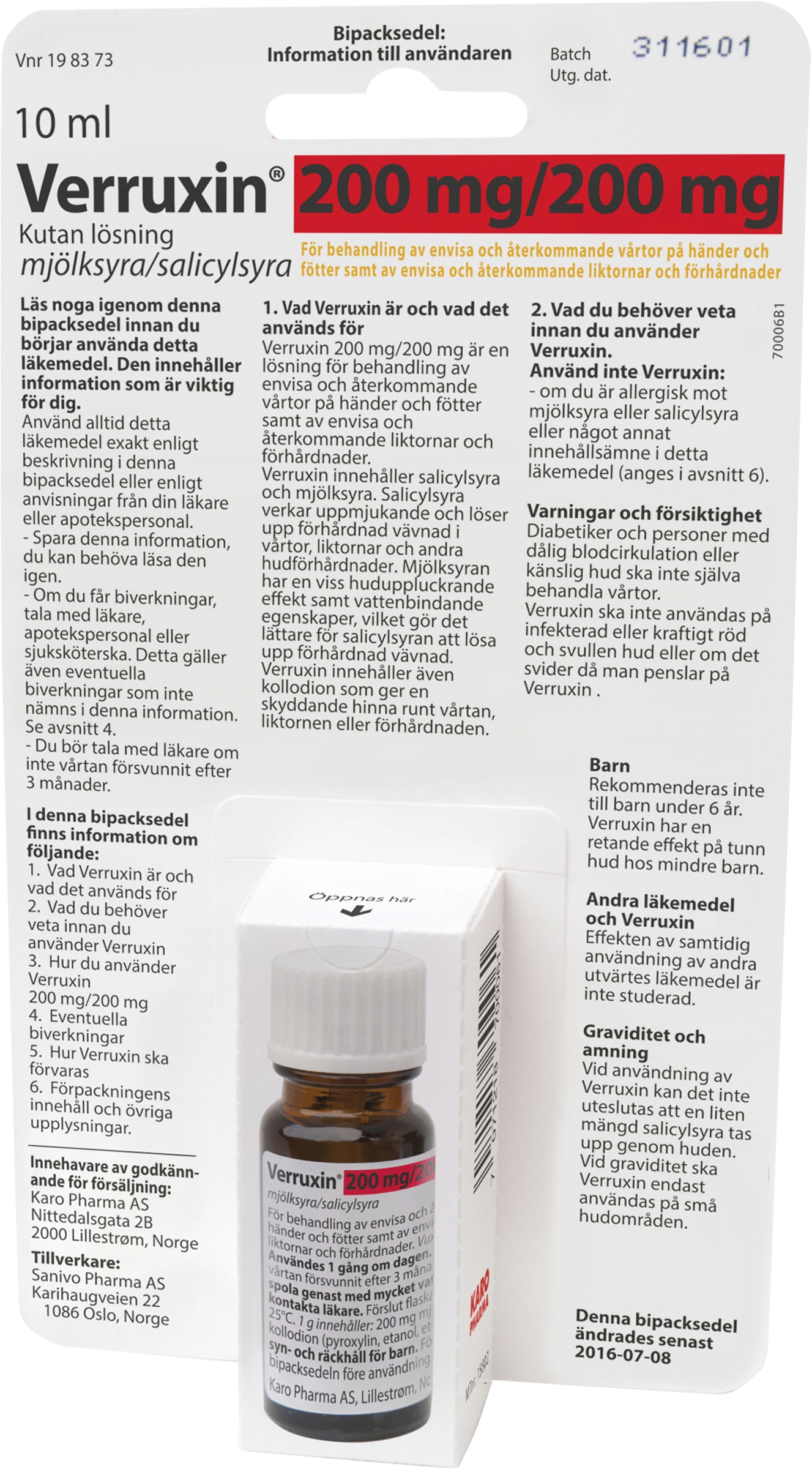 Verruxin kutan lösning 200 mg/200 mg 10 ml - Fotvårtor