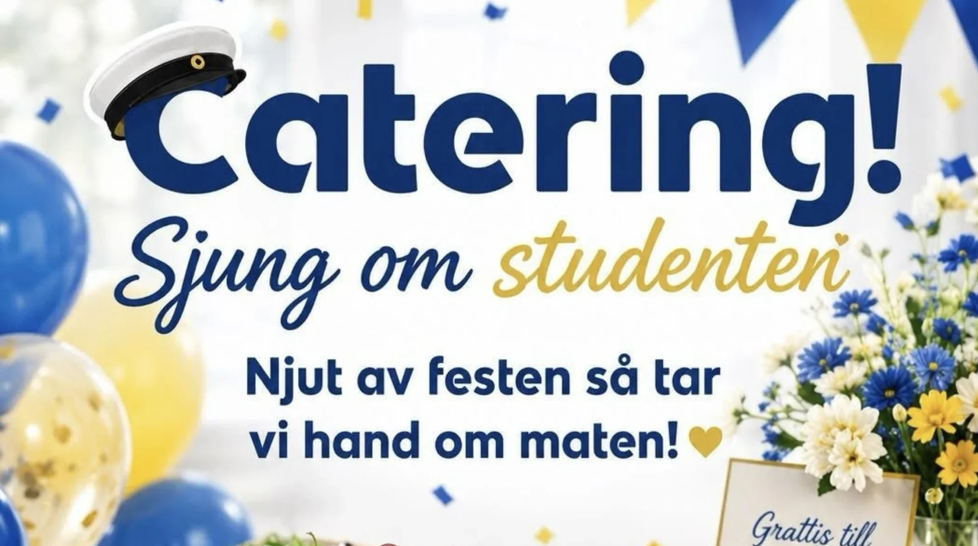 Catering för studentfirande. Tårta och buffé.