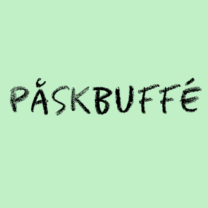 Påskbuffé text på grön bakgrund