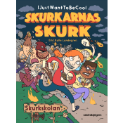 Skurkarnas skurk : Skurkskolan 1.