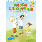 Passa lillasyster.