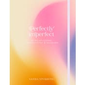 Perfectly imperfect.