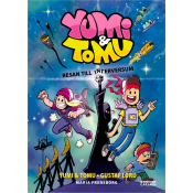 Yumi & Tomu. Resan till Interversum.
