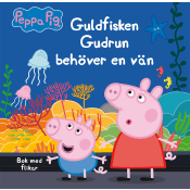 Greta Gris : Guldfisken Gudrun behöver en vän.
