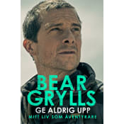 Ge aldrig upp.