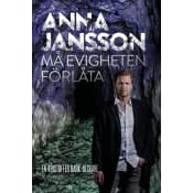 Må evigheten förlåta.
