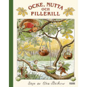 Ocke, Nutta och Pille.