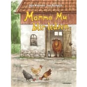 Mamma Mu blir ledsen.