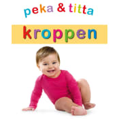 Peka & titta: kroppen.
