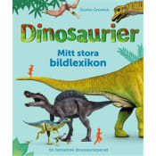 Dinosaurier : mitt stora bildlexikon.