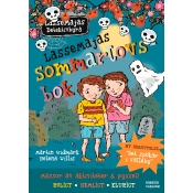 LasseMajas sommarlovsbok : Det spökar i Valleby.