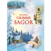 Bröderna Grimms sagor.