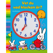 Vet du vad klockan är?.
