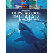 Barnens uppslagsbok om hajar.