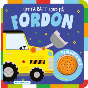 Hitta rätt ljud på fordon.
