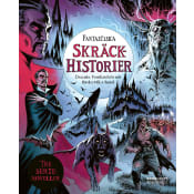 Fantastiska skräckhistorier : Dracula, Frankenstein och Baskervilles hund.
