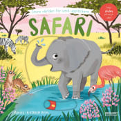 Safari : stora världen för små upptäckare.