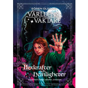 Hexkrafter och hemligheter.