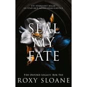 Seal My Fate (svensk utgåva).