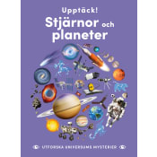Upptäck stjärnor och planeter : utforska universums mysterier.