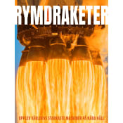 Rymdraketer : upplev världens starkaste maskiner på nära håll.