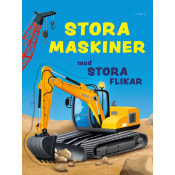 Stora maskiner.