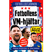 Fotbollens VM-hjältar äger.