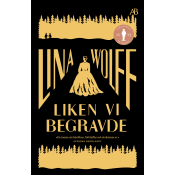 Liken vi begravde.