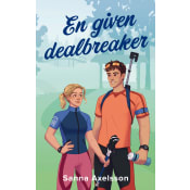 En given dealbreaker.