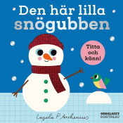Den här lilla snögubben.