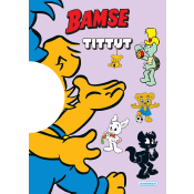 Bamse Tittut.