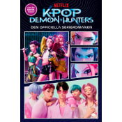 KPop Demon hunters : Den officiella serieromanen.