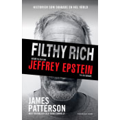 Filthy Rich : berättelsen om Jeffrey Epstein.