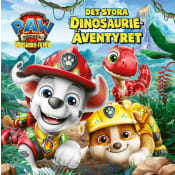 PAW Patrol : det stora dinosaurieäventyret.