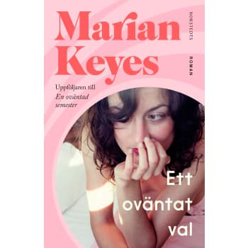 Ett oväntat val.