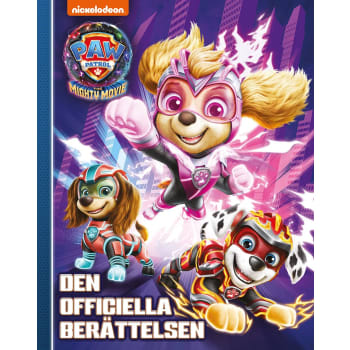Paw Patrol Den officiella berättelsen.