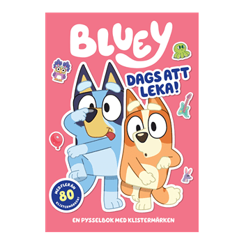 Bluey. Dags att leka.