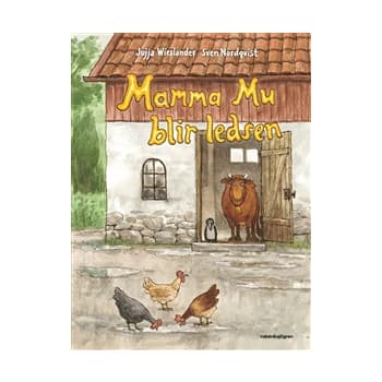 Mamma Mu blir ledsen.