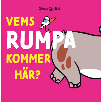 Vems rumpa kommer här?.