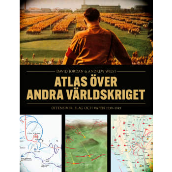 Atlas över andra världskriget : offensiver, slag och vapen 1939-1945.