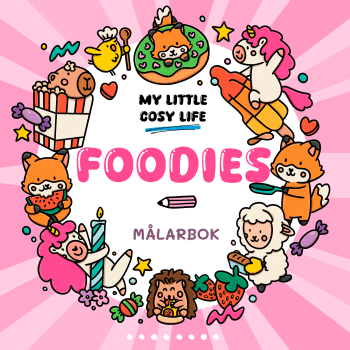Foodies. En Cozy Coloring målarbok från My Little Cosy Life.