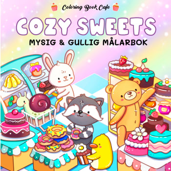 Cozy Sweets. Mysig och gullig Cozy Coloring målarbok från Coloring Book Cafe.